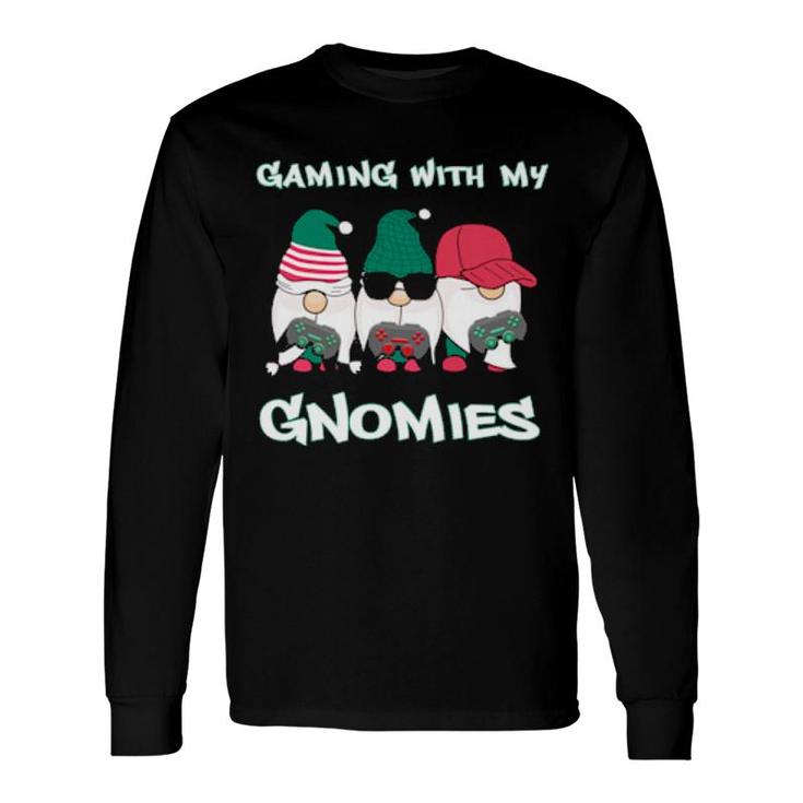 Gaming With My Gnomies Christmas Gnome Video Games Long Sleeve T-Shirt T-Shirt