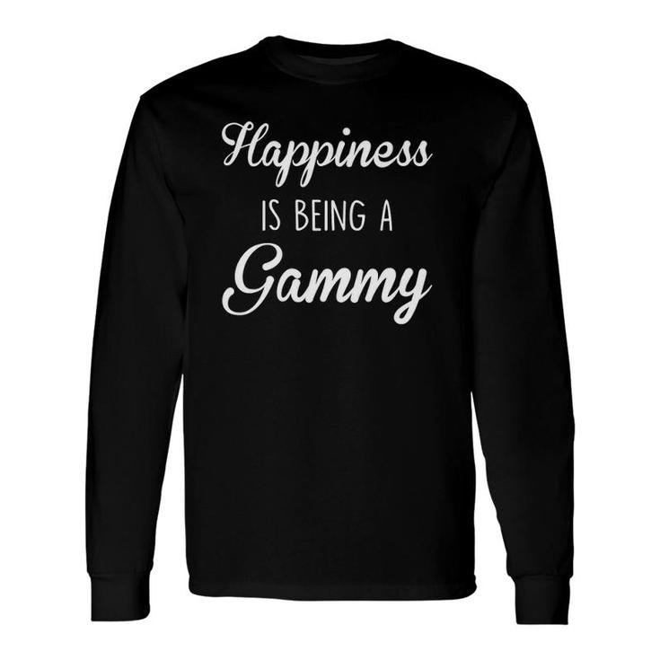 Gammy Happiness Is Being A Long Sleeve T-Shirt T-Shirt
