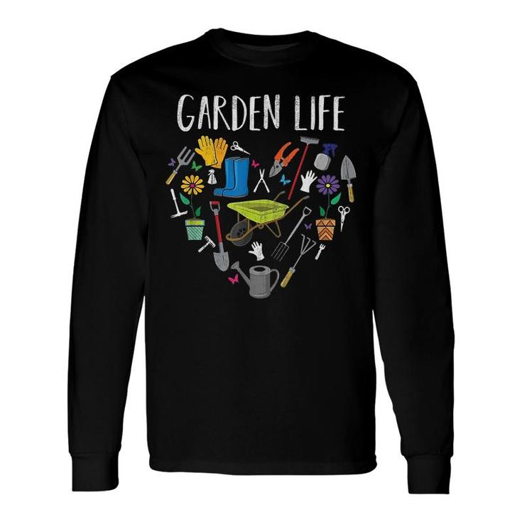 Garden Life Gardening Tools Long Sleeve T-Shirt