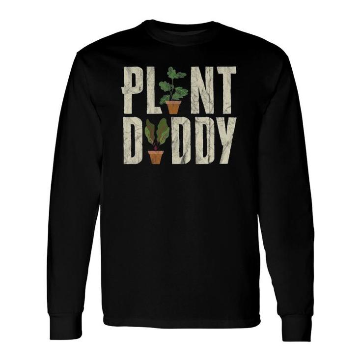 Gardener Botanical Plant Daddy Dad Father Long Sleeve T-Shirt T-Shirt