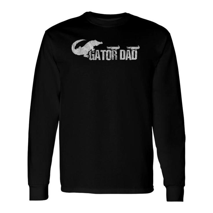 Gator Dad Father's Day Long Sleeve T-Shirt T-Shirt