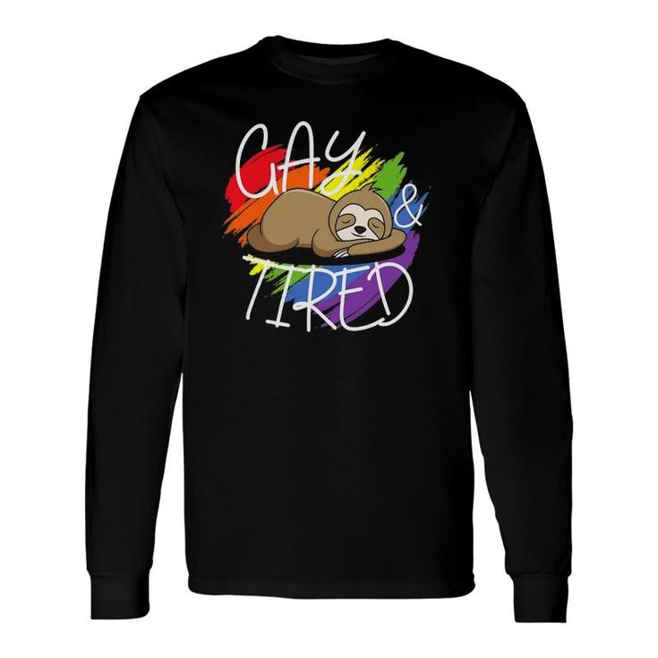 Gay And Tired Lgbt Sloth Rainbow Pride Long Sleeve T-Shirt T-Shirt