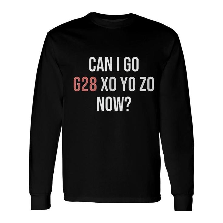 Can I Go Home Now Cnc Machinist Long Sleeve T-Shirt T-Shirt