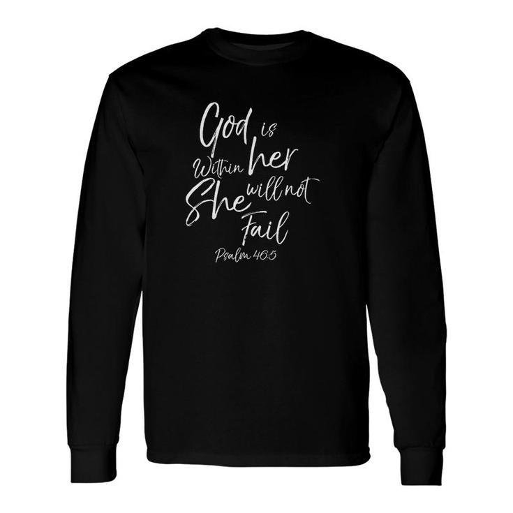God Is Within Her Christian Long Sleeve T-Shirt