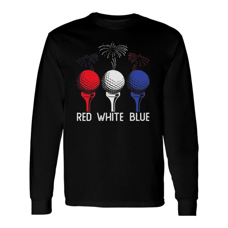 Golf Red White Blue Us Flag Patriotic 4Th Of July Long Sleeve T-Shirt T-Shirt