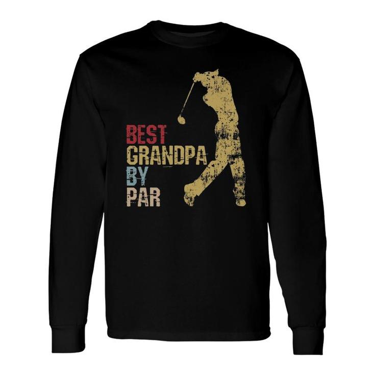 Golfing Father's Day Golf Grand Daddy Golfer Long Sleeve T-Shirt T-Shirt