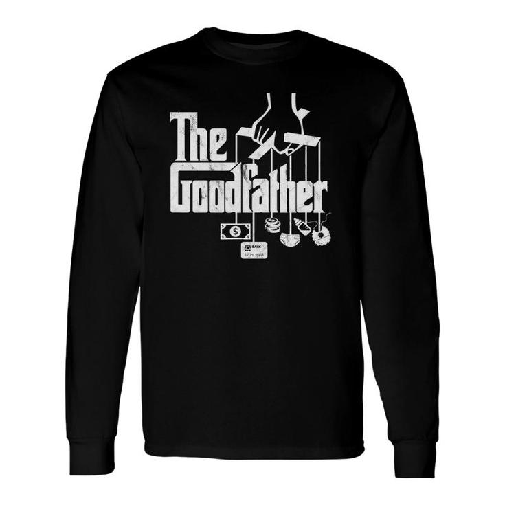 The Goodfather Father's Day Distressed Look Long Sleeve T-Shirt T-Shirt