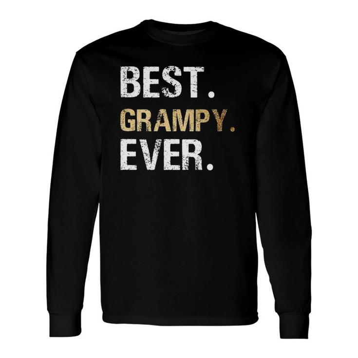 Grampy From Granddaughter Grandson Best Grampy Ever Long Sleeve T-Shirt T-Shirt