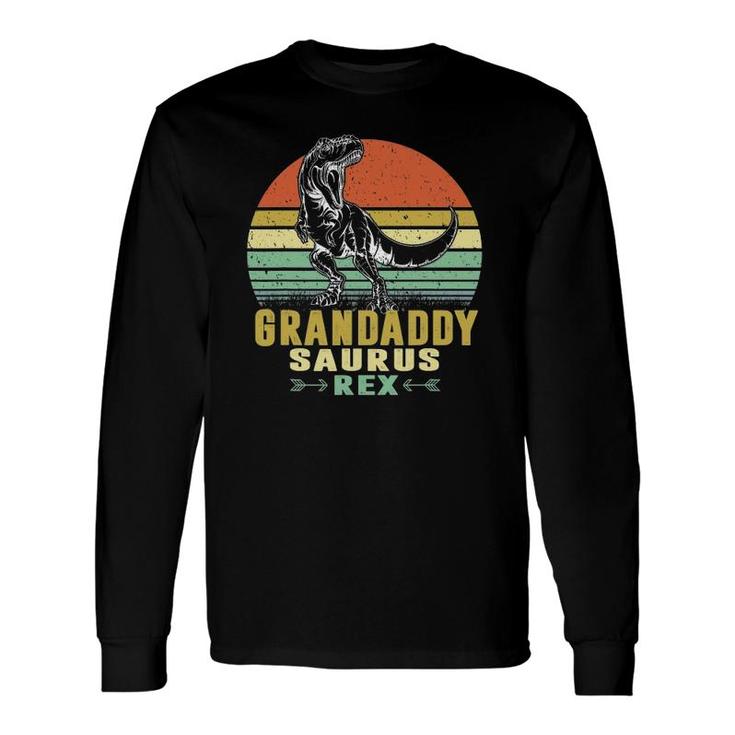 Grandaddysaurusrex Dinosaur Grandaddy Saurus Long Sleeve T-Shirt T-Shirt