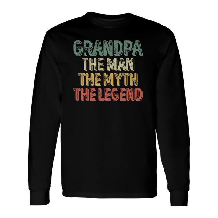 Grandpa The Man The Myth The Legend Christmas Long Sleeve T-Shirt T-Shirt
