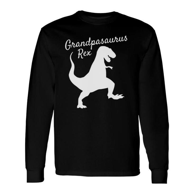 Grandpasaurus Rex Dinosaurrex Long Sleeve T-Shirt T-Shirt