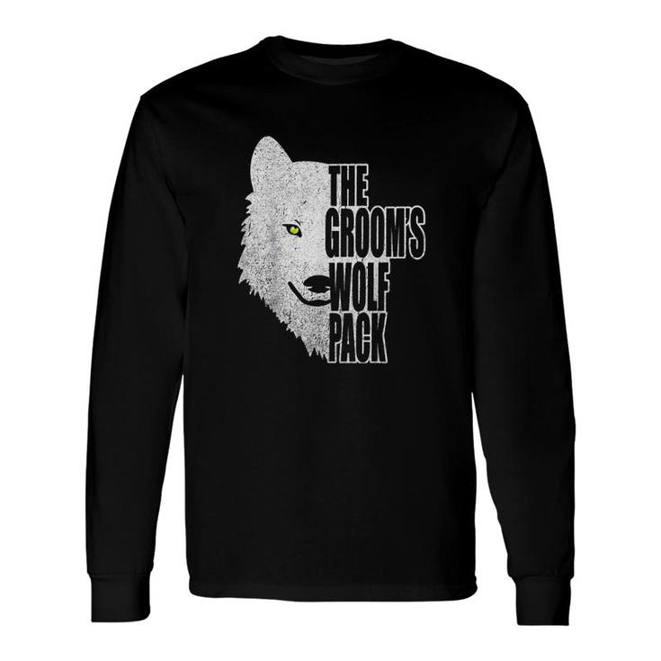 The Groom Wolf Pack Long Sleeve T-Shirt