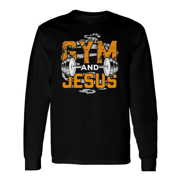 Gym And Jesus Jesus Workout Jesus Christian Fitness Long Sleeve T-Shirt T-Shirt