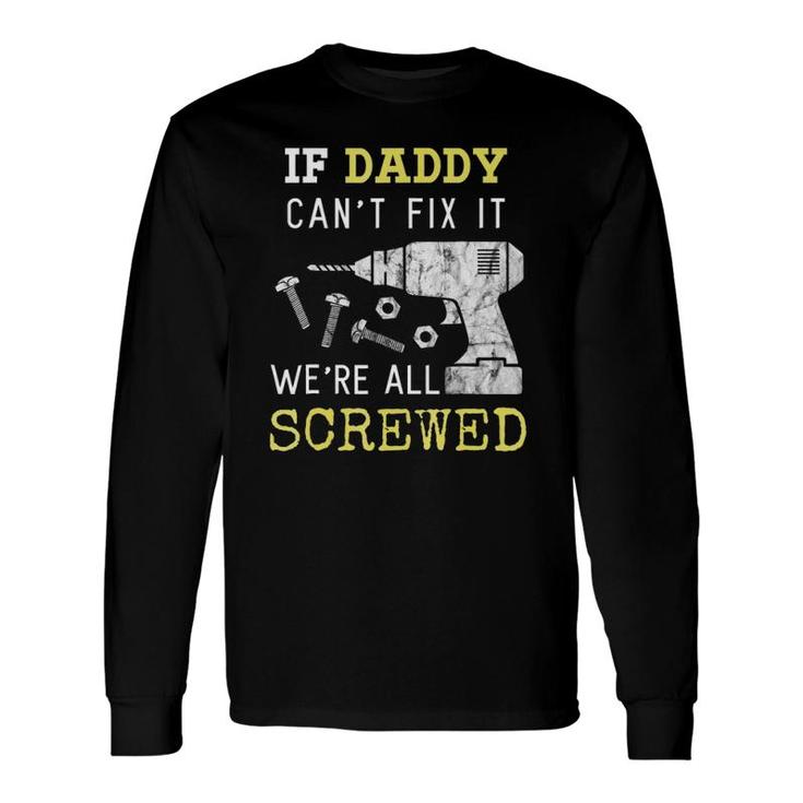 Handyman Dad Fathers Day From Wife Long Sleeve T-Shirt T-Shirt