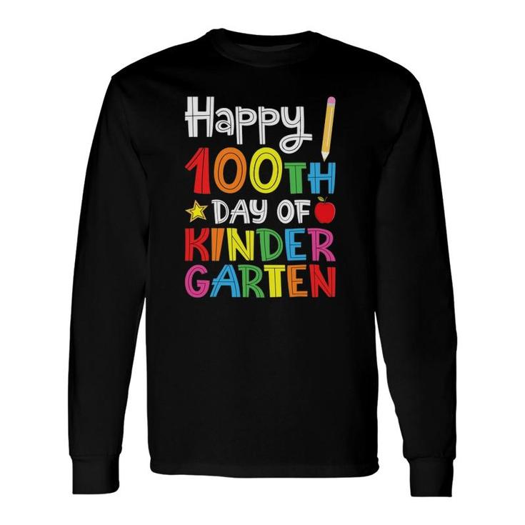 Happy 100Th Day Of Kindergarten For Teacher Or Student Long Sleeve T-Shirt T-Shirt