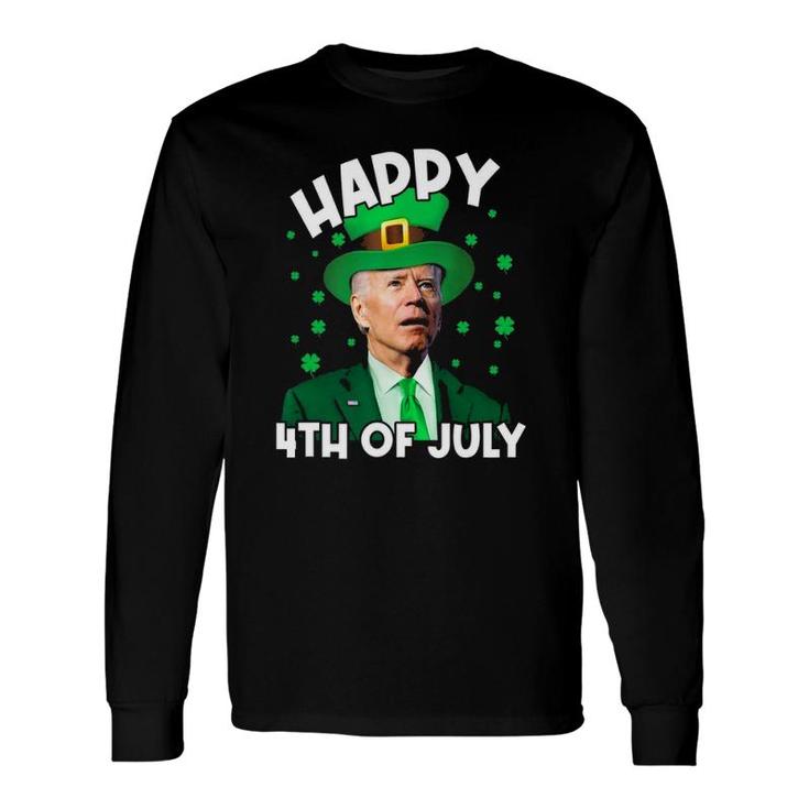 Happy 4Th Of July Biden Leprechaun Shamrock St Patrick's Day Long Sleeve T-Shirt T-Shirt
