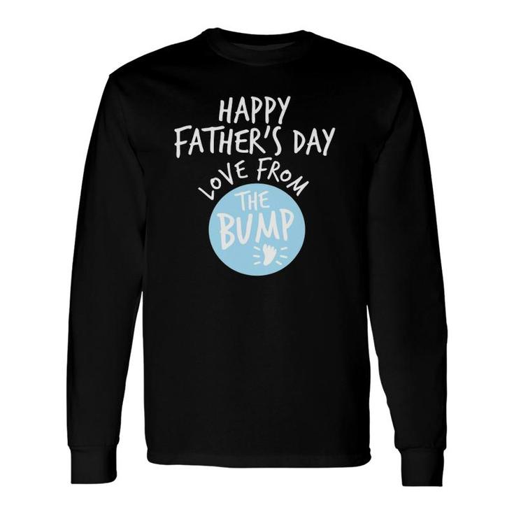 Happy Father's Day From The Bump Gender Reveal Boy New Dad Long Sleeve T-Shirt T-Shirt