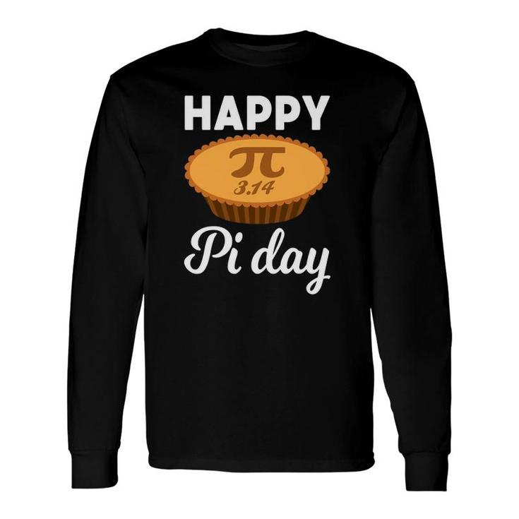 Happy Pi Day Math Pie Lover 314 Student Teacher Long Sleeve T-Shirt T-Shirt