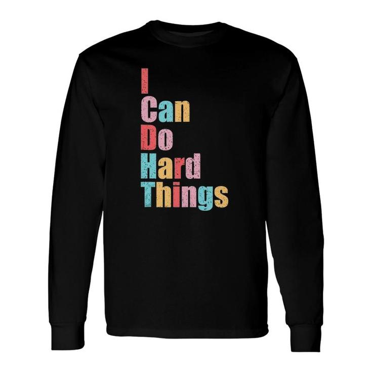 I Can Do Hard Things Vest Workout Summer Casual Long Sleeve T-Shirt