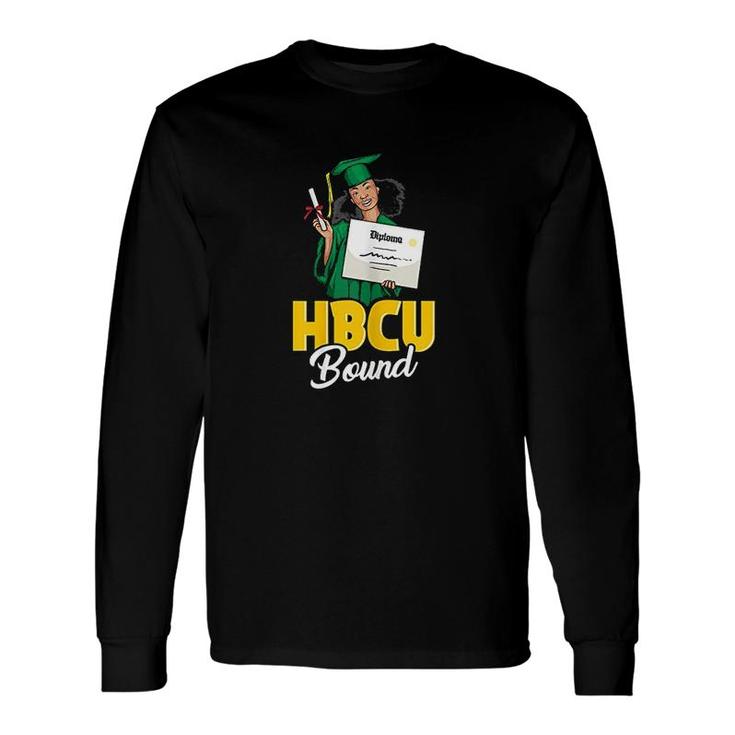 Hbcu Bound Graduation College Long Sleeve T-Shirt T-Shirt