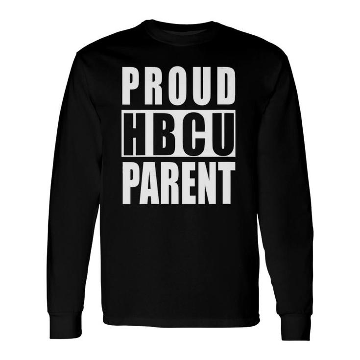 Hbcu Parent Proud Mother Father Grandparent Godparent Grad Long Sleeve T-Shirt T-Shirt