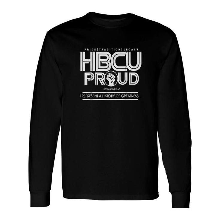 Hbcu History Of Greatness Long Sleeve T-Shirt T-Shirt