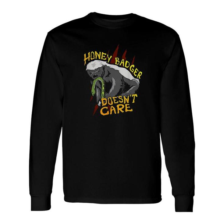 Honey Badger Doesnt Care Animal Lover Long Sleeve T-Shirt T-Shirt