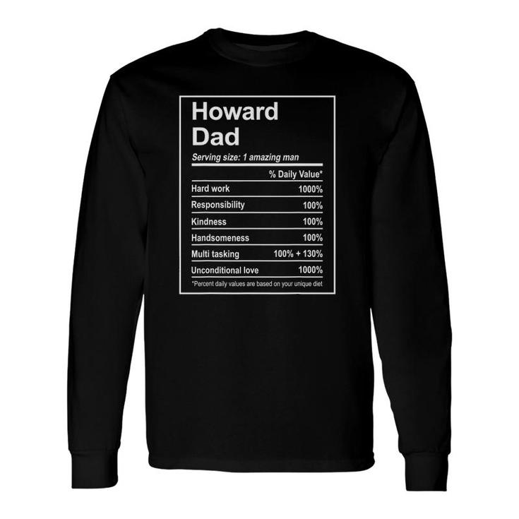 Howard Dad Nutrition Facts Father's Day Michigan Long Sleeve T-Shirt T-Shirt