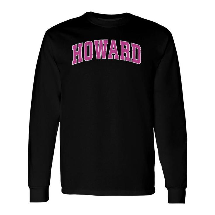 Howard Wisconsin Wi Vintage Sports Pink Long Sleeve T-Shirt T-Shirt