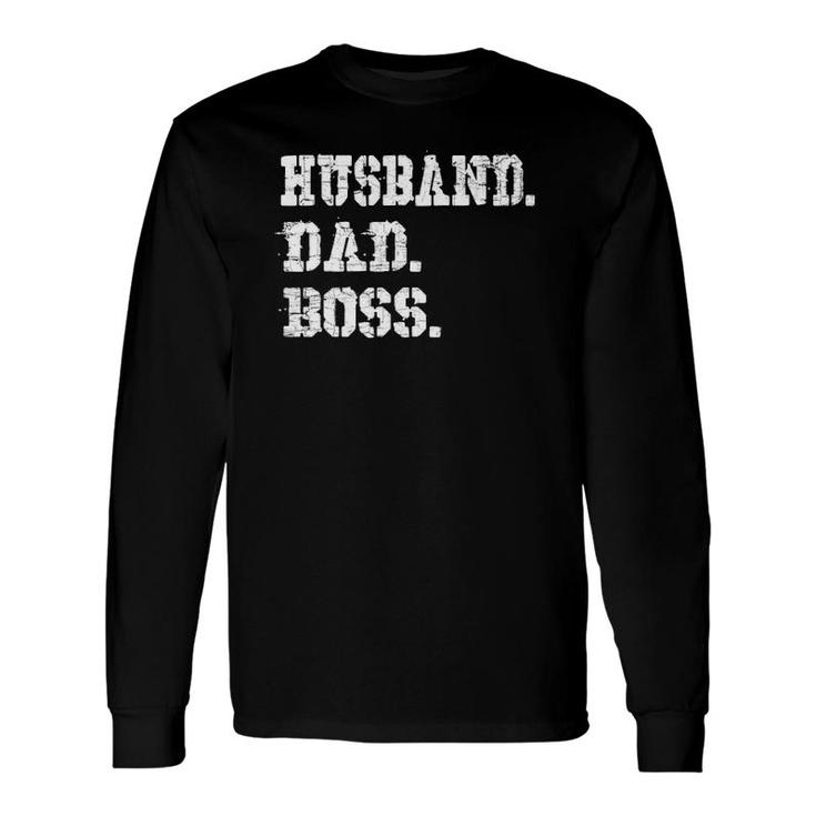 Husband Dad Boss Father's Day Tee Long Sleeve T-Shirt T-Shirt