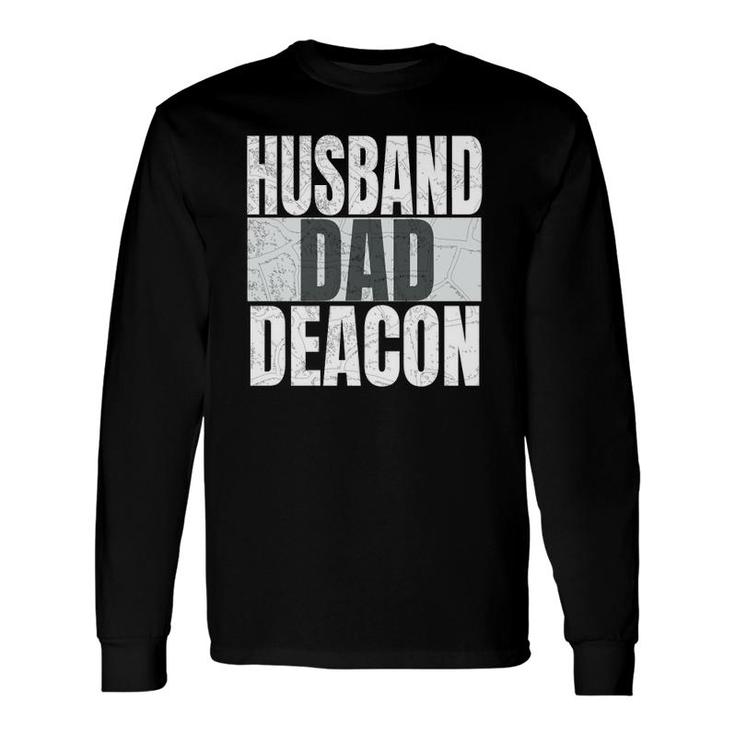 Husband Dad Deacon For Catholic Fathers Religious Long Sleeve T-Shirt T-Shirt