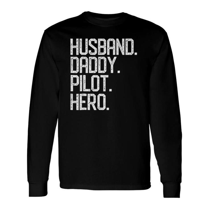 Husband Daddy Pilot Hero Dad Papa Christmas Long Sleeve T-Shirt T-Shirt