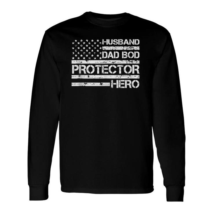Husband Daddy Protector Hero Fathers Day Dad Bod Long Sleeve T-Shirt T-Shirt