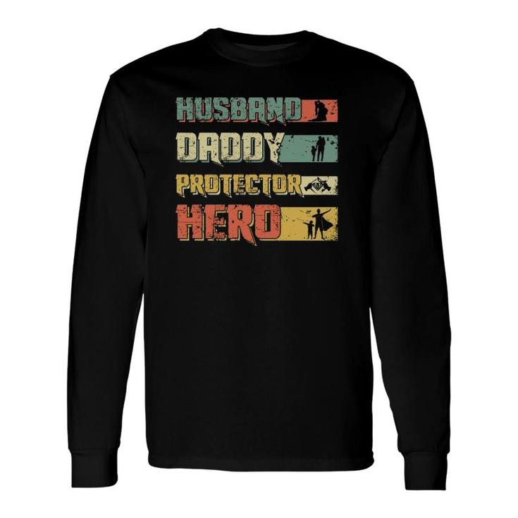 Husband Daddy Protector Hero Retro Vintage Father's Day Long Sleeve T-Shirt T-Shirt