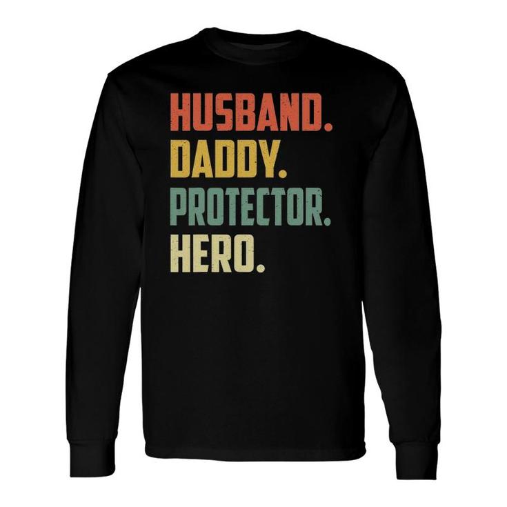 Husband Daddy Protector Hero Vintage Colors Long Sleeve T-Shirt T-Shirt