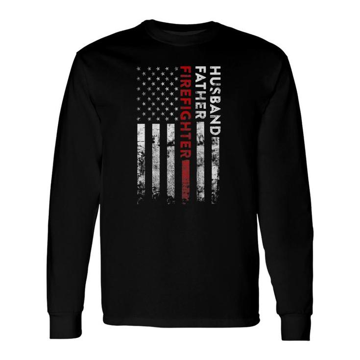 Husband Father Firefighter Thin Red Line American Flag Long Sleeve T-Shirt T-Shirt