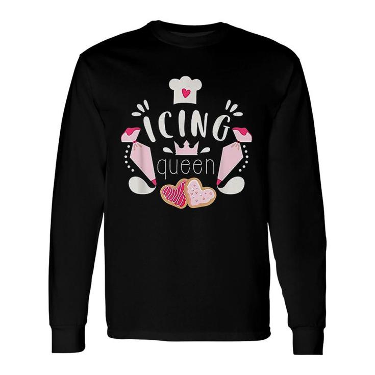 Icing Queen For Cookie Decorators Bakers Long Sleeve T-Shirt T-Shirt