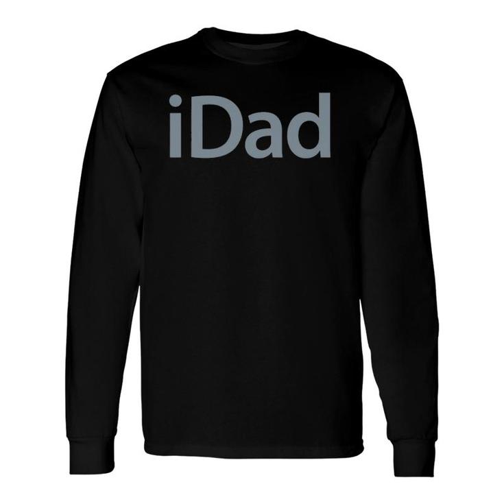 Idad Father's Day Long Sleeve T-Shirt T-Shirt