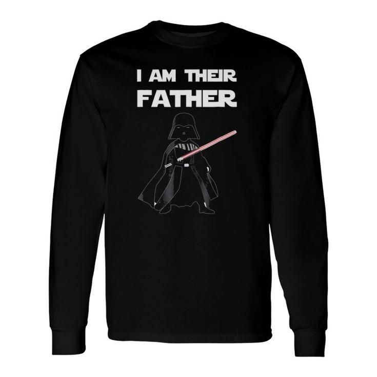 I Am Their Father , Fathers Day Long Sleeve T-Shirt T-Shirt