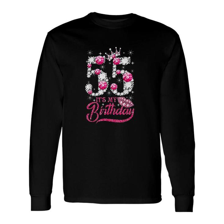 Its My 55th Birthday Queen 55 Years Old Shoes Crown Diamond Long Sleeve T-Shirt