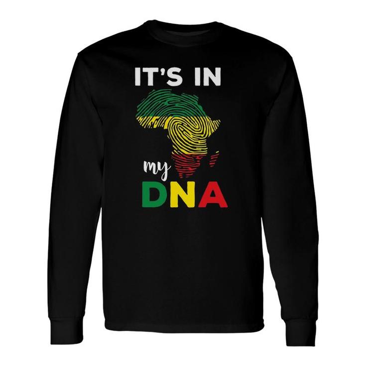 It's In My Dna Black History Month African Roots Long Sleeve T-Shirt T-Shirt