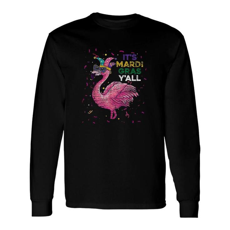Its Mardi Gras Yall Flamingo Mardi Gras Costume Long Sleeve T-Shirt