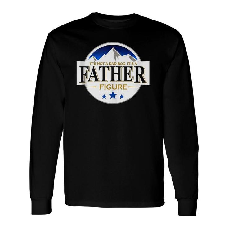 It's Not A Dad Bod It's A Father Figure Buschs Light-Beer Tank Top Long Sleeve T-Shirt T-Shirt