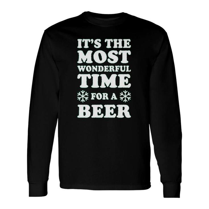 Its The Most Wonderful Time For A Beer Long Sleeve T-Shirt