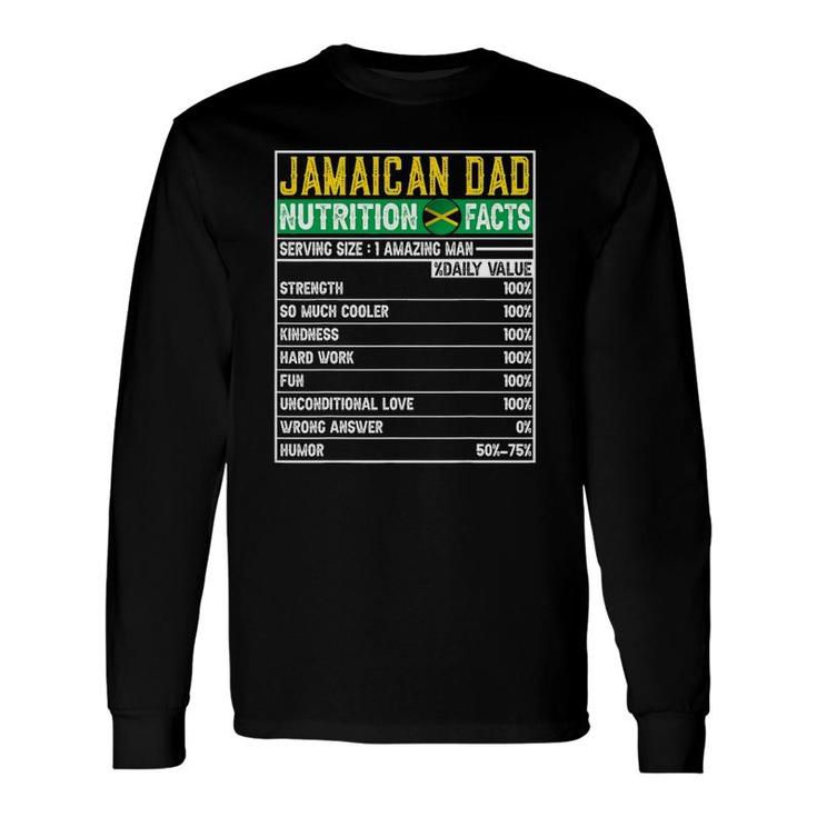 Jamaican Dad Dad Hero Nutritional Father's Day Long Sleeve T-Shirt T-Shirt