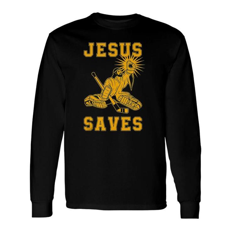 Jesus Saves Ice Hockey Goalie Sport Religious Christian Long Sleeve T-Shirt T-Shirt