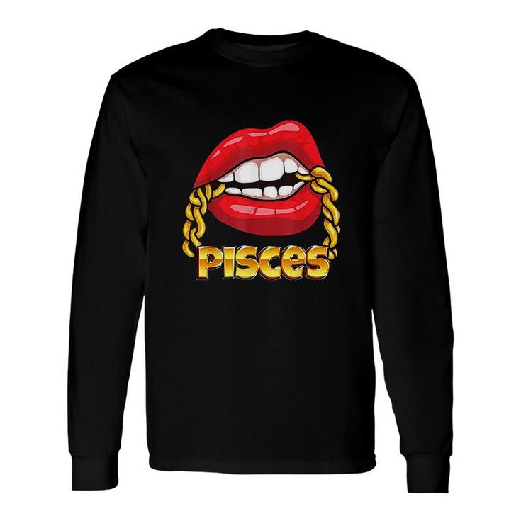 Juicy Lips Gold Chain Pisces Zodiac Sign Long Sleeve T-Shirt