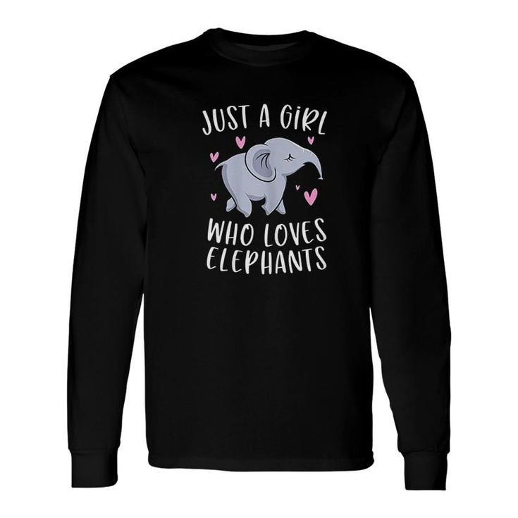 Just A Girl Who Loves Elephants Elephant Girls Long Sleeve T-Shirt