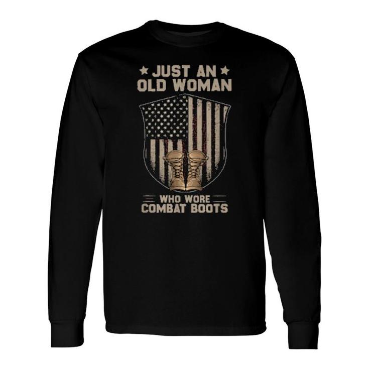 Just An Old Who Wore Combat Boots Usa Flag Vintage Long Sleeve T-Shirt T-Shirt