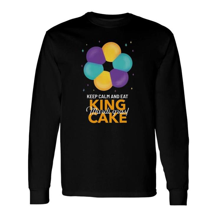 Keep Calm And Eat King Cake Mardi Gras Long Sleeve T-Shirt T-Shirt